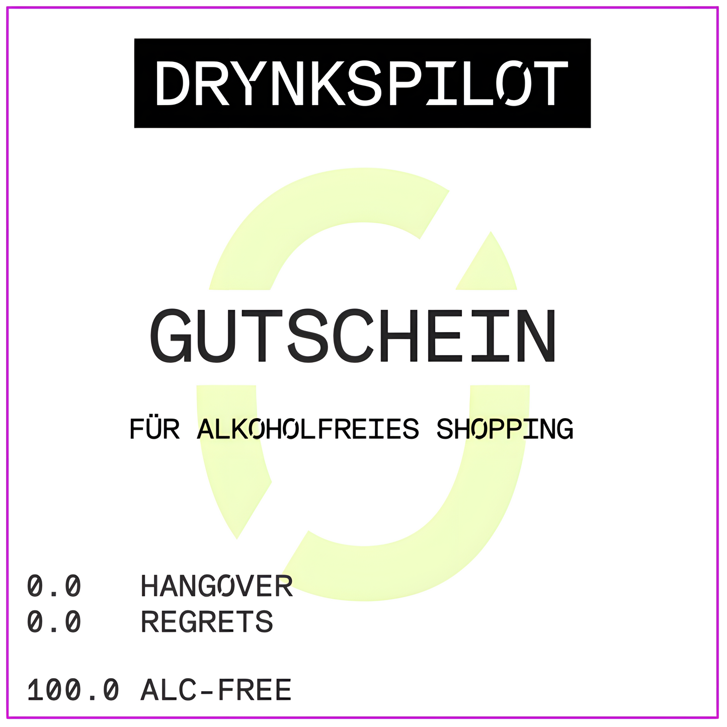 DRYNKSPILOT ALKOHOLFREI GESCHENKGUTSCHEIN